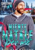 Brigham Vaughn - Christmas Falls Vol. 8. Niente Natale per me (2025)