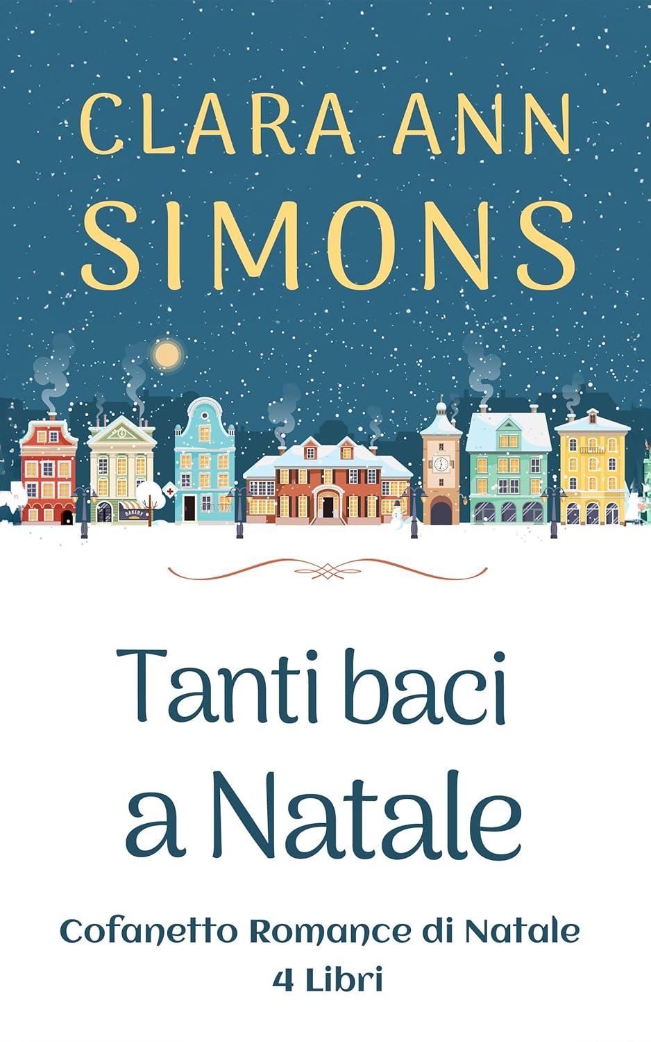 Clara Ann Simons – Tanti baci a Natale (2025)
