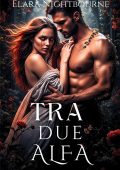 Elara Nightbourne - Tra Due Alfa (2025)