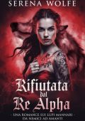Serena Wolfe - Rifiutata dal Re Alpha (2025)