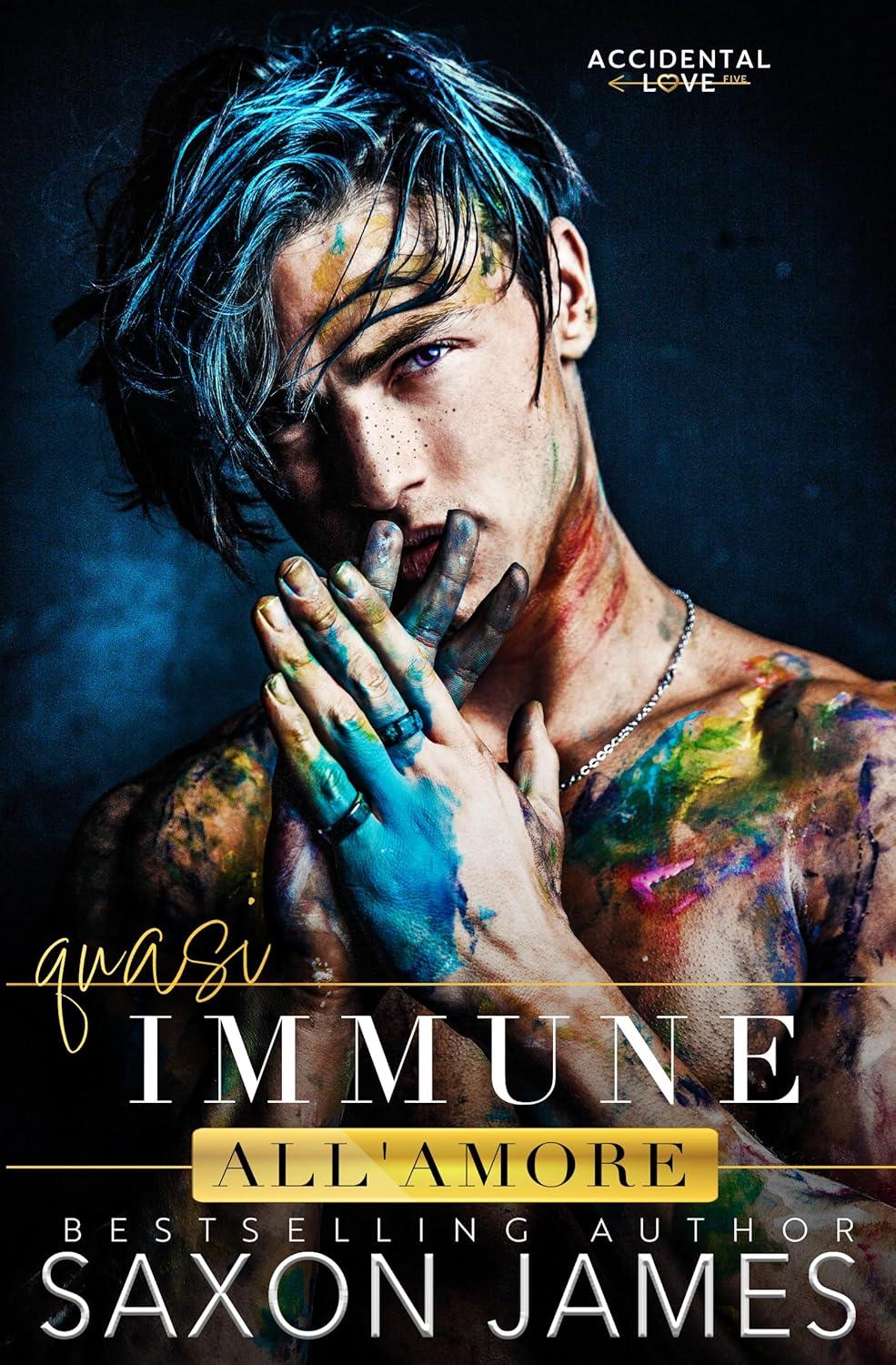 Saxon James – Accidental Love Vol. 5. Quasi Immune All’Amore (2025)