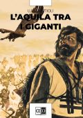 Luigi Mattioli - L'aquila tra i giganti (2025)