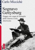 Carlo Miccichè - Sognavo Gettysburg (2025)