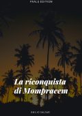 Emilio Salgari - La riconquista di Mompracem (2019)