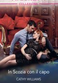 Cathy Williams - In Scozia con il capo (2024)