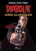 Andrea Carlo Cappi - Diabolik Vol. 2. Ginko all'attacco (2025)