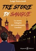 Luigi Guicciardi - Tre storie di sangue (2025)