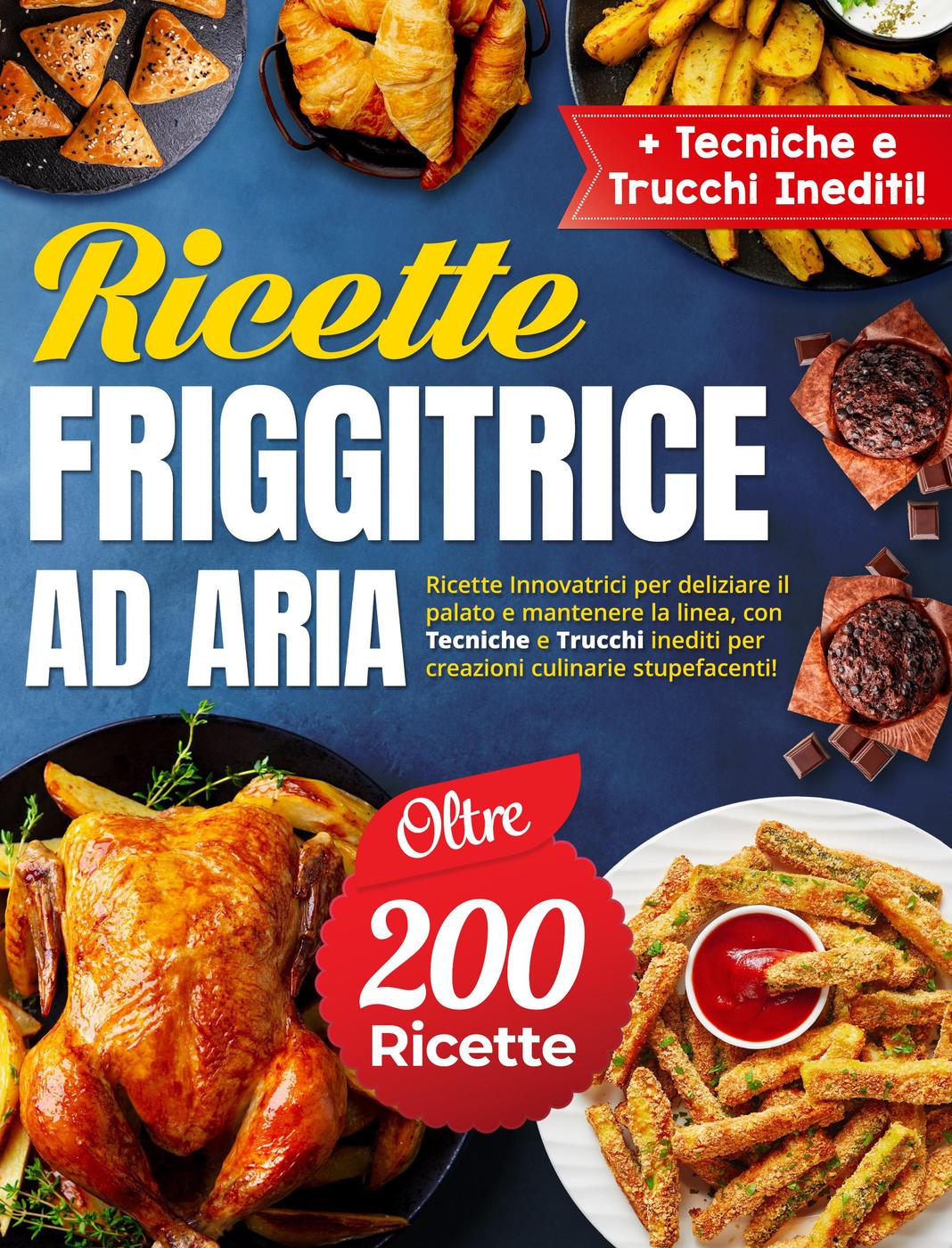 Orietta Di Cea – Ricette friggitrice ad aria (2025)