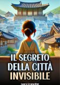 Laura Gramellini - Il Segreto Della Città Invisibile (2025)