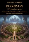 Gianluca Ciampi - Koskinon. Il Setaccio Aureo (2025)
