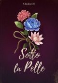 Claudia D.S. - Sotto la pelle (2025)