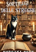 Morgana Best - I Misteri della Serie Vampiri e Vino Vol. 5. Sortilegi delle streghe (2025)