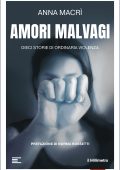 Anna Macrì - Amori malvagi (2025)