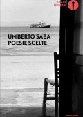 Umberto Saba - Poesie scelte (2025)