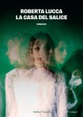 Roberta Lucca - La casa del salice (2025)