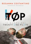 Rosanna Costantino - The TØP. Il mondo dei Twenty Øne PilØts (2025)