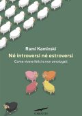 Rami Kaminski - Né introversi né estroversi (2025)