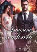 D.A. Lemoyne - Passione Siciliana Vol. 2. Matrimonio con Scadenza (2025)