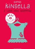 Sophie Kinsella - I love shopping Vol. 6. I Love Mini Shopping (2012)