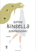 Sophie Kinsella - Sorprendimi! (2018)