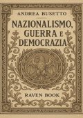 Andrea Busetto - Nazionalismo, guerra e democrazia (2025)
