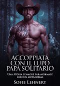 Sofie Lehnert - Accoppiata con il Lupo Papà Solitario (2025)