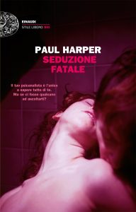 Paul Harper – Seduzione fatale (2011)