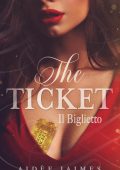 Aidèe Jaimes - La Liaison Vol. 1. The Ticket. Il Biglietto (2025)