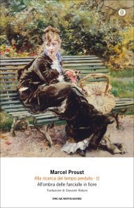 Marcel Proust – All’ombra delle fanciulle in fiore (2013)