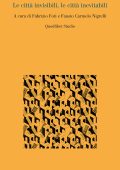 Fabrizio Foti, Fausto Carmelo Nigrelli (a cura di) - Le città invisibili, le città inevitabili (2024)