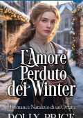 Rosie Swan - Romance Natalizio Vittoriano Vol. 3. L’Amore Perduto dei Winter (2025)