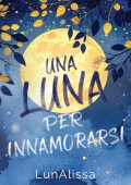 Nathalie Lunalissa - Una luna per innamorarsi (2025)
