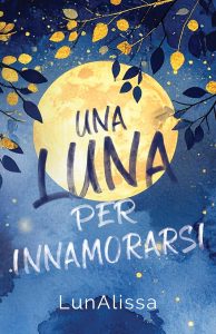 Nathalie Lunalissa – Una luna per innamorarsi (2025)
