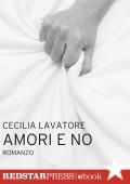 Cecilia Lavatore - Amori e no (2025)