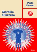 Paola Picasso - Giardino d'inverno (2025)