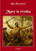Lelio Finocchiaro - Mare in rivolta (2025)