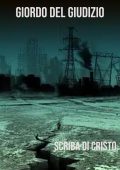Scriba Di Cristo - Giorno del Giudizio (2025)