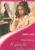 Helen Dickson - Il gioiello della notte (2021)
