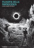 Andrea Tortoreto - Filosofia della fantascienza (2018)