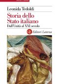 Leonida Tedoldi - Storia dello Stato italiano. Dall'Unità al XXI secolo (2018)