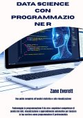 Zane Everett - Data Science con programmazione R (2025)