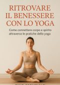 Pino Crembiale - Ritrovare il benessere con lo yoga (2025)
