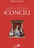 Alberto Guasco - Breve storia dei concili (2025)
