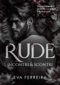EVA FERREIRA - RUDE. Incontri & Scontri (2025)