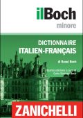 Zanichelli Editore - Zanichelli il Boch Minore Dictionnaire Italien-Français / Dizionario Italiano-Francese (2025)