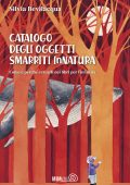Silvia Bevilacqua - Catalogo degli Oggetti Smarriti InNatura (2025)