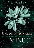 A.J. Foster - Unconditionally Mine. Incondizionatamente mio (2025)