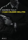 Andrew Tully - I casi celebri dell'FBI (2025)