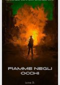 Luisa D. - Fiamme negli occhi (2025)