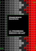 Francesco Pacifico - La promessa (2025)